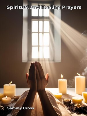 cover image of Spiritual and Healing Prayers